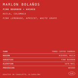 HEX-Marlon Bolaños Pink Bourbon • Washed // Huila, Colombia 10oz